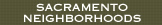 Sacramento Neighborhoods